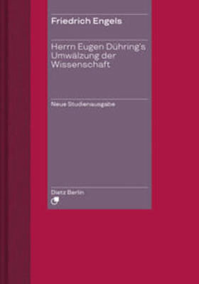 Engels / Hecker / Stützle |  Engels, F: Herrn Eugen Dühring's Umwälzung der Wissenschaft | Buch |  Sack Fachmedien