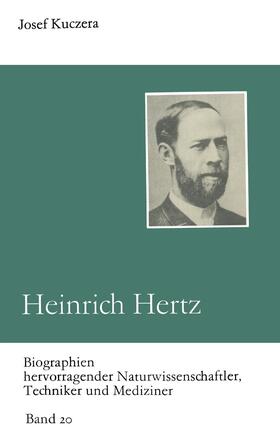 Kuczera |  Heinrich Hertz | Buch |  Sack Fachmedien