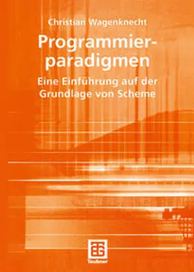 Wagenknecht |  Programmierparadigmen | eBook | Sack Fachmedien