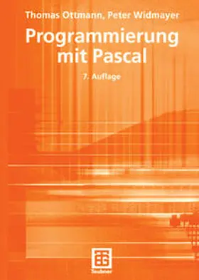 Ottmann / Widmayer |  Programmierung mit Pascal | eBook | Sack Fachmedien