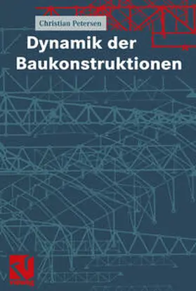 Petersen |  Dynamik der Baukonstruktionen | eBook | Sack Fachmedien