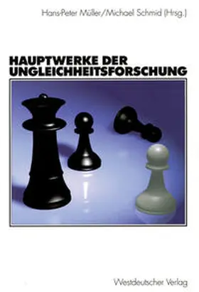 Müller / Schmid |  Hauptwerke der Ungleichheitsforschung | eBook | Sack Fachmedien