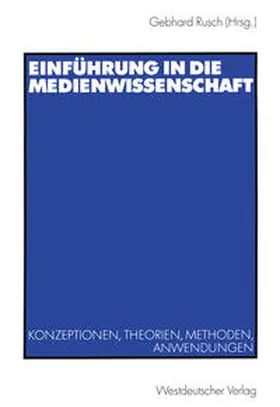 Rusch |  Einführung in die Medienwissenschaft | eBook | Sack Fachmedien