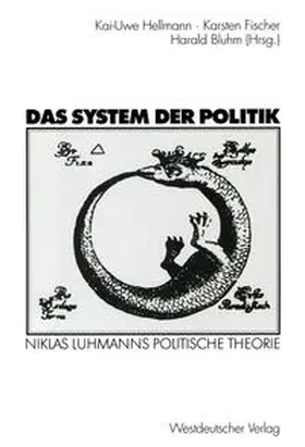 Hellmann / Fischer / Bluhm |  Das System der Politik | eBook | Sack Fachmedien