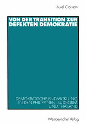 Croissant |  Von der Transition zur defekten Demokratie | eBook | Sack Fachmedien