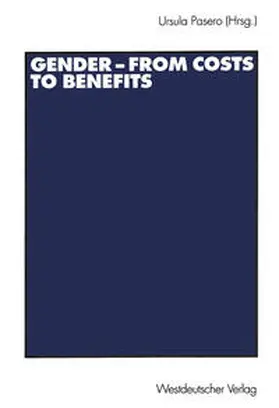 Pasero |  Gender — from Costs to Benefits | eBook | Sack Fachmedien