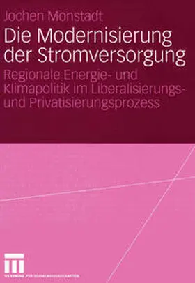 Monstadt |  Die Modernisierung der Stromversorgung | eBook | Sack Fachmedien