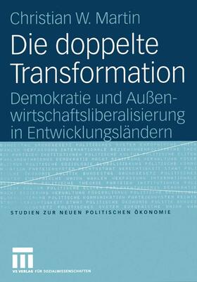 Martin |  Die doppelte Transformation | eBook | Sack Fachmedien