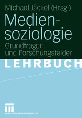 Jäckel |  Mediensoziologie | eBook | Sack Fachmedien