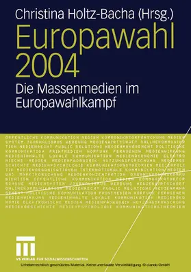 Holtz-Bacha |  Europawahl 2004 | eBook | Sack Fachmedien