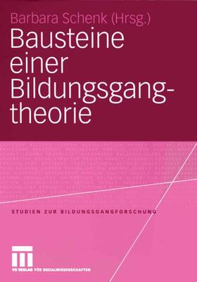 Schenk |  Bausteine einer Bildungsgangtheorie | eBook | Sack Fachmedien