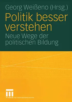 Weißeno |  Politik besser verstehen | eBook | Sack Fachmedien