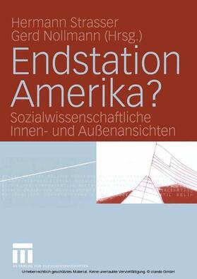 Strasser / Nollmann |  Endstation Amerika? | eBook | Sack Fachmedien