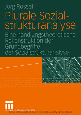 Rössel |  Plurale Sozialstrukturanalyse | eBook | Sack Fachmedien