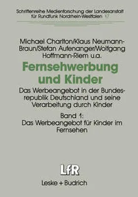 Charlton / Neumann-Braun / Aufenanger | Fernsehwerbung und Kinder | E-Book | sack.de