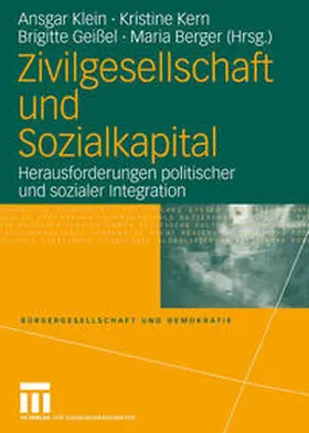 Klein / Kern / Geißel |  Zivilgesellschaft und Sozialkapital | eBook | Sack Fachmedien