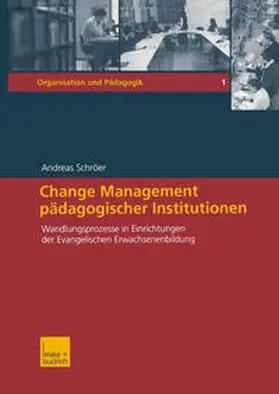 Schröer |  Change Management pädagogischer Institutionen | eBook | Sack Fachmedien