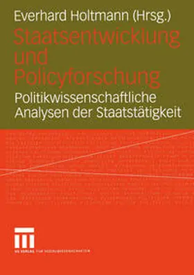 Holtmann |  Staatsentwicklung und Policyforschung | eBook | Sack Fachmedien