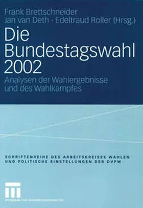 Brettschneider / van Deth / Roller |  Die Bundestagswahl 2002 | eBook | Sack Fachmedien