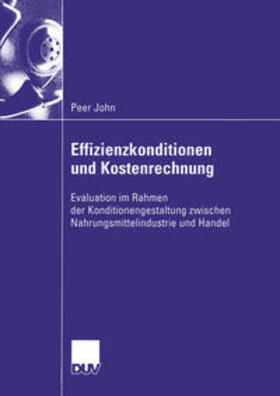 John |  Effizienzkonditionen und Kostenrechnung | eBook | Sack Fachmedien