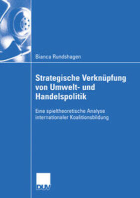 Rundshagen |  Strategische Verknüpfung von Umwelt- und Handelspolitik | eBook | Sack Fachmedien