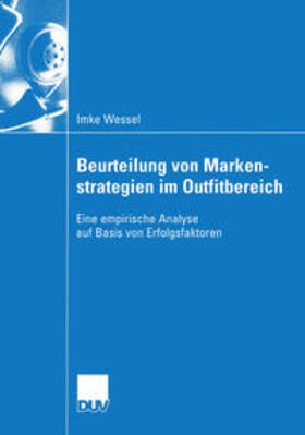 Wessel |  Beurteilung von Markenstrategien im Outfitbereich | eBook | Sack Fachmedien