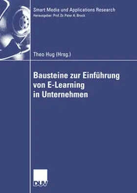 Hug |  Bausteine zur Einführung von E-Learning in Unternehmen | eBook | Sack Fachmedien