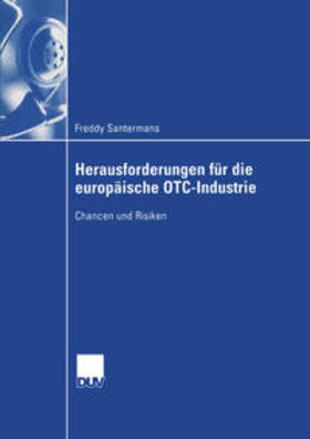 Santermans |  Herausforderungen für die europäische OTC-Industrie | eBook | Sack Fachmedien