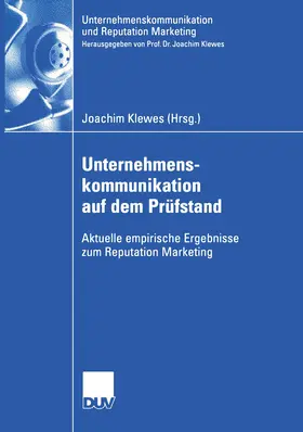 Klewes |  Unternehmenskommunikation auf dem Prüfstand | eBook | Sack Fachmedien