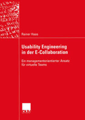 Haas |  Usability Engineering in der E-Collaboration | eBook | Sack Fachmedien