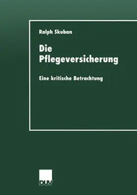 Skuban | Die Pflegeversicherung | E-Book | sack.de