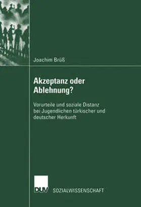 Brüß |  Akzeptanz oder Ablehnung? | eBook | Sack Fachmedien