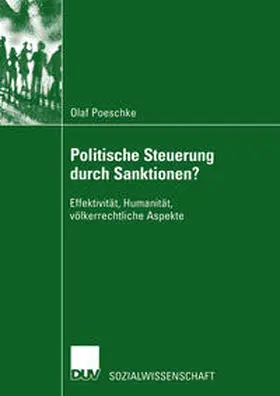 Poeschke |  Politische Steuerung durch Sanktionen? | eBook | Sack Fachmedien