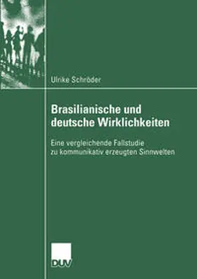 Schröder |  Brasilianische und deutsche Wirklichkeiten | eBook | Sack Fachmedien