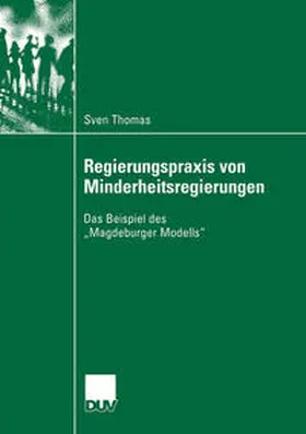 Thomas |  Regierungspraxis von Minderheitsregierungen | eBook | Sack Fachmedien