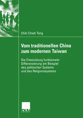 Tang |  Vom traditionellen China zum modernen Taiwan | eBook | Sack Fachmedien