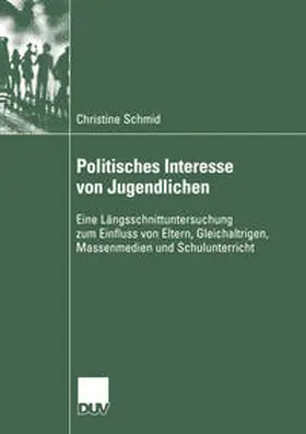 Schmid |  Politisches Interesse von Jugendlichen | eBook | Sack Fachmedien