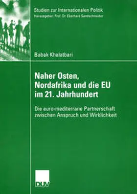 Khalatbari | Naher Osten, Nordafrika und die EU im 21. Jahrhundert | E-Book | sack.de