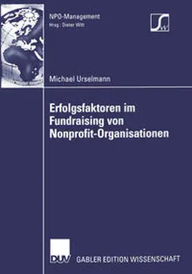 Urselmann |  Erfolgsfaktoren im Fundraising von Nonprofit-Organisationen | eBook | Sack Fachmedien