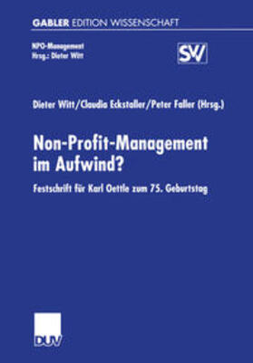 Witt / Eckstaller / Faller |  Non-Profit-Management im Aufwind? | eBook | Sack Fachmedien