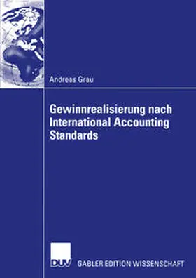 Grau |  Gewinnrealisierung nach International Accounting Standards | eBook | Sack Fachmedien