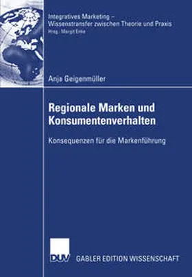 Geigenmüller |  Regionale Marken und Konsumentenverhalten | eBook | Sack Fachmedien