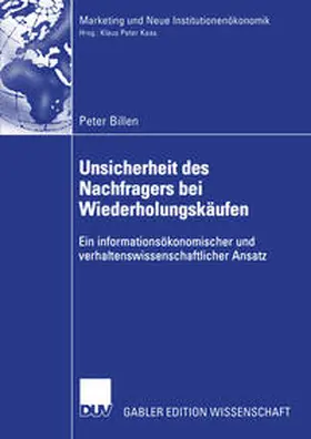 Billen |  Unsicherheit des Nachfragers bei Wiederholungskäufen | eBook | Sack Fachmedien