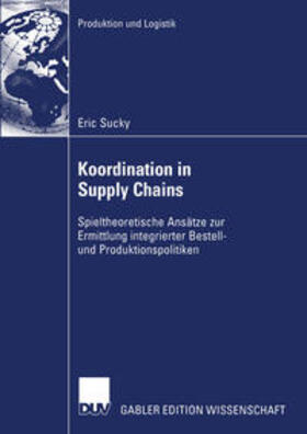 Sucky |  Koordination in Supply Chains | eBook | Sack Fachmedien