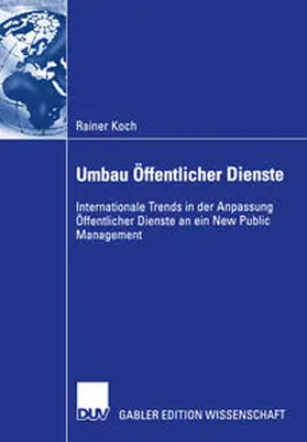 Koch |  Umbau Öffentlicher Dienste | eBook | Sack Fachmedien