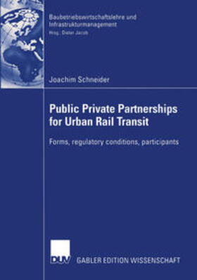 Schneider |  Public Private Partnership for Urban Rail Transit | eBook | Sack Fachmedien