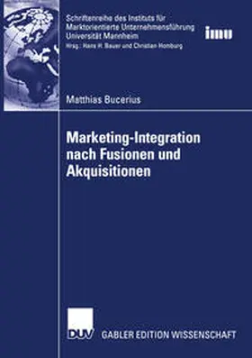 Bucerius |  Marketing-Integration nach Fusionen und Akquisitionen | eBook | Sack Fachmedien