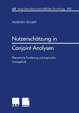 Teichert |  Nutzenschätzung in Conjoint-Analysen | eBook | Sack Fachmedien