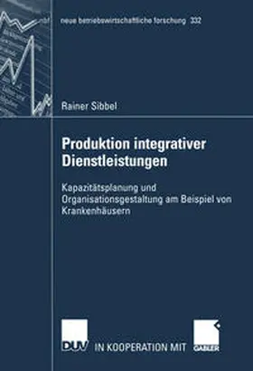 Sibbel |  Produktion integrativer Dienstleistungen | eBook | Sack Fachmedien