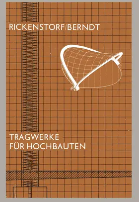 Rickenstorf / Berndt |  Tragwerke für Hochbauten | Buch |  Sack Fachmedien